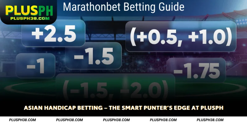 Asian Handicap Betting
