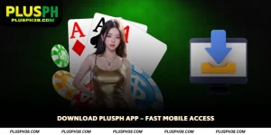 Download PLUSPH App