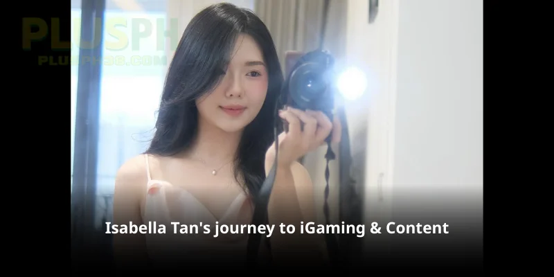 Isabella Tan's journey to iGaming & Content